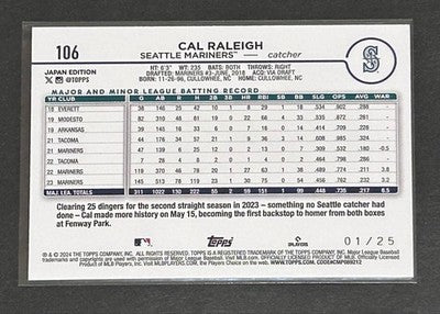 2024 Topps Japan Edition Cal Raleigh /25 First Print 01/25 Mariners Rare